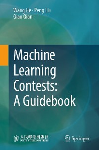 Cover Machine Learning Contests: A Guidebook