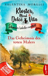 Cover Kloster, Mord und Dolce Vita - Das Geheimnis des toten Malers