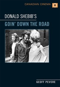 Cover Donald Shebib's 'Goin' Down the Road'
