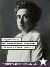 Cover UNA DONNA CHIAMATA RIVOLUZIONE