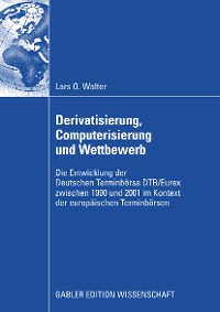 Cover Derivatisierung, Computerisierung und Wettbewerb