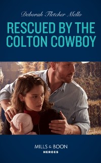 Cover Rescued By The Colton Cowboy