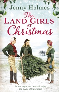 Cover The Land Girls at Christmas