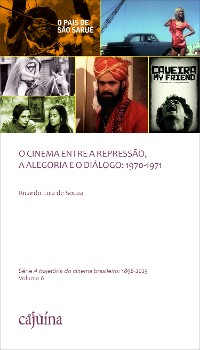 Cover O cinema entre a repressão, a alegoria e o diálogo: 1970-1971