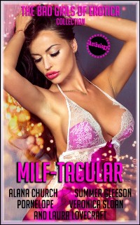 Cover MILF-TACULAR: Five Sizzling-Hot Erotic Tales