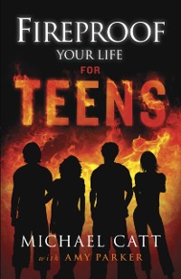 Cover Fireproof Your Life for Teens
