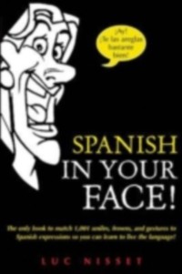 Cover Spanish in Your Face!