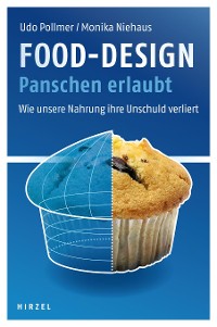 Cover Food-Design: Panschen erlaubt