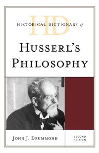 Cover Historical Dictionary of Husserl's Philosophy