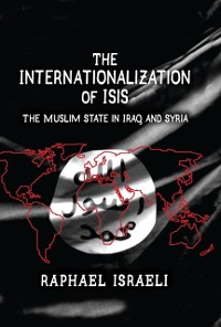 Cover The Internationalization of ISIS