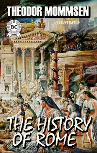 Cover The History of Rome. Illustrated
