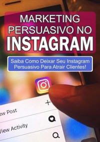Cover Marketing Persuasivo No Instagram
