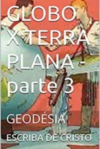 Cover GLOBO X TERRA PLANA - parte 3