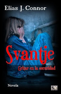 Cover Svantje - Gritar en la oscuridad