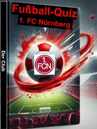 Cover Fußball-Quiz - 1. FC Nürnberg