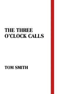 Cover The Three O’Clock Calls