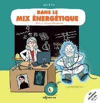 Cover Dans le mix énergétique