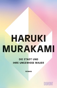 Cover Die Stadt und ihre ungewisse Mauer