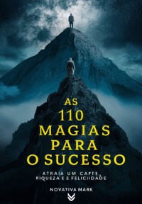 Cover As 110 Magias Para O Sucesso