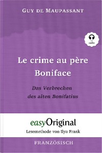 Cover Le crime au père Boniface / Das Verbrechen des alten Bonifatius (mit Audio)