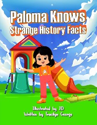 Cover Paloma Knows Strange History Facts