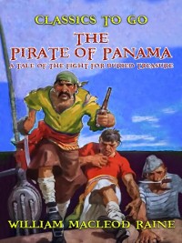 Cover Pirate of Panama A Tale of the Fight for Buried Treasure