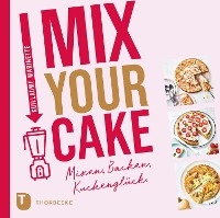Cover Mix Your Cake!