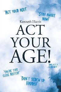 Cover Act Your Age!