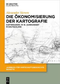 Cover Die Ökonomisierung der Kartografie
