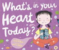Cover What's In Your Heart Today?
