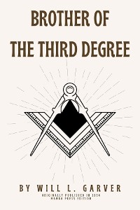 Cover Brother of the Third Degree