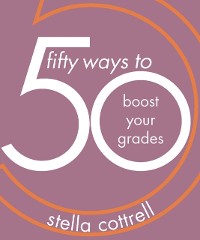 Cover 50 Ways to Boost Your Grades