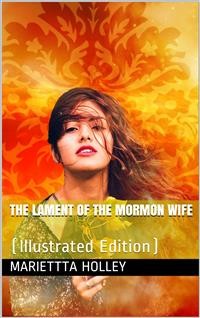 Cover The Lament of the Mormon Wife: / A Poem
