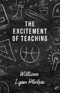Cover The Excitement of Teaching