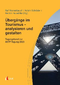 Cover Übergänge im Tourismus – analysieren und gestalten