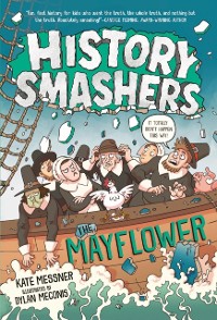 Cover History Smashers: The Mayflower