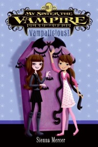 Cover My Sister the Vampire #4: Vampalicious!