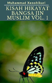 Cover Kisah Hikayat Bangsa Jin Muslim Vol. 1