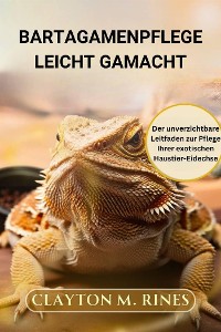 Cover Bartagamenpflege leicht gemacht