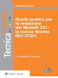 Cover Guida pratica per la redazione dei Modelli 231: la nuova Norma ISO 37301