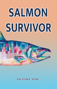 Cover Salmon Survivor