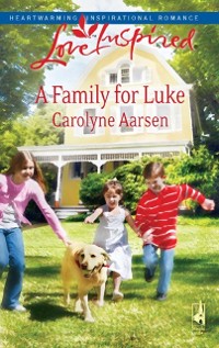 Cover Family for Luke (Mills & Boon Love Inspired)