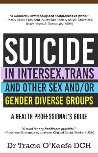 Cover Suicide in Intersex, Trans and Other Sex and/or Gender Diverse Groups