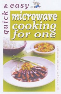 Cover Quick and Easy Microwave Cooking for One