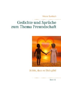 Cover Gedichte und Sprüche zum Thema Freundschaft