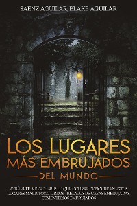 Cover Los Lugares mas Embrujados del Mundo