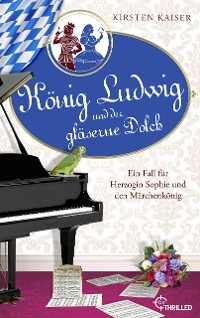 Cover König Ludwig und der gläserne Dolch