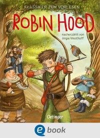 Cover Klassiker zum Vorlesen. Robin Hood