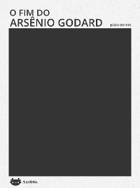 Cover O fim de Arsênio Godard