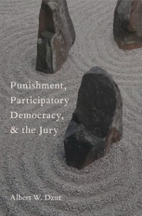 Cover Punishment, Participatory Democracy, and the Jury
